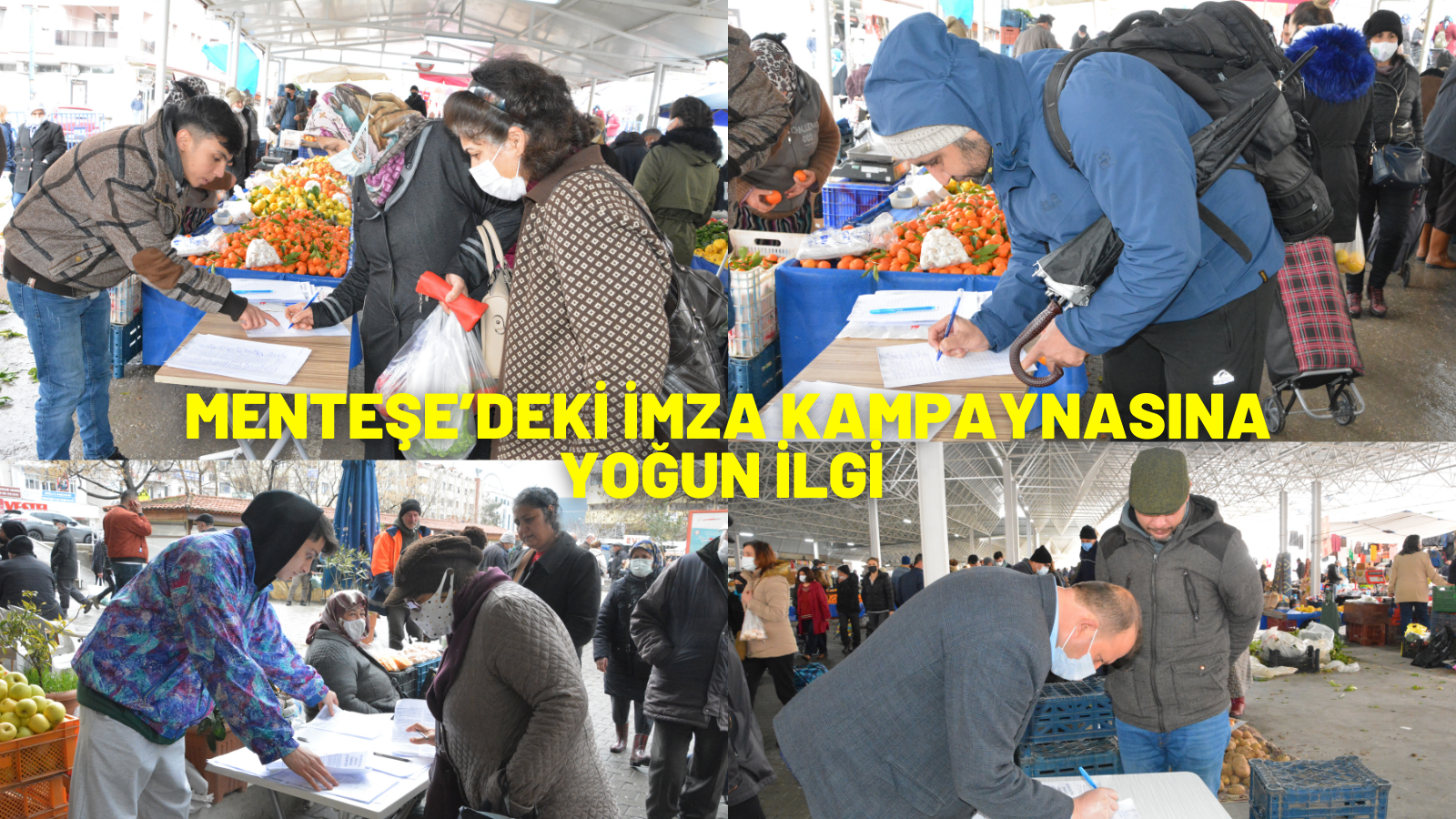 MENTEŞE’DEKİ İMZA KAMPAYNASINA YOĞUN İLGİ