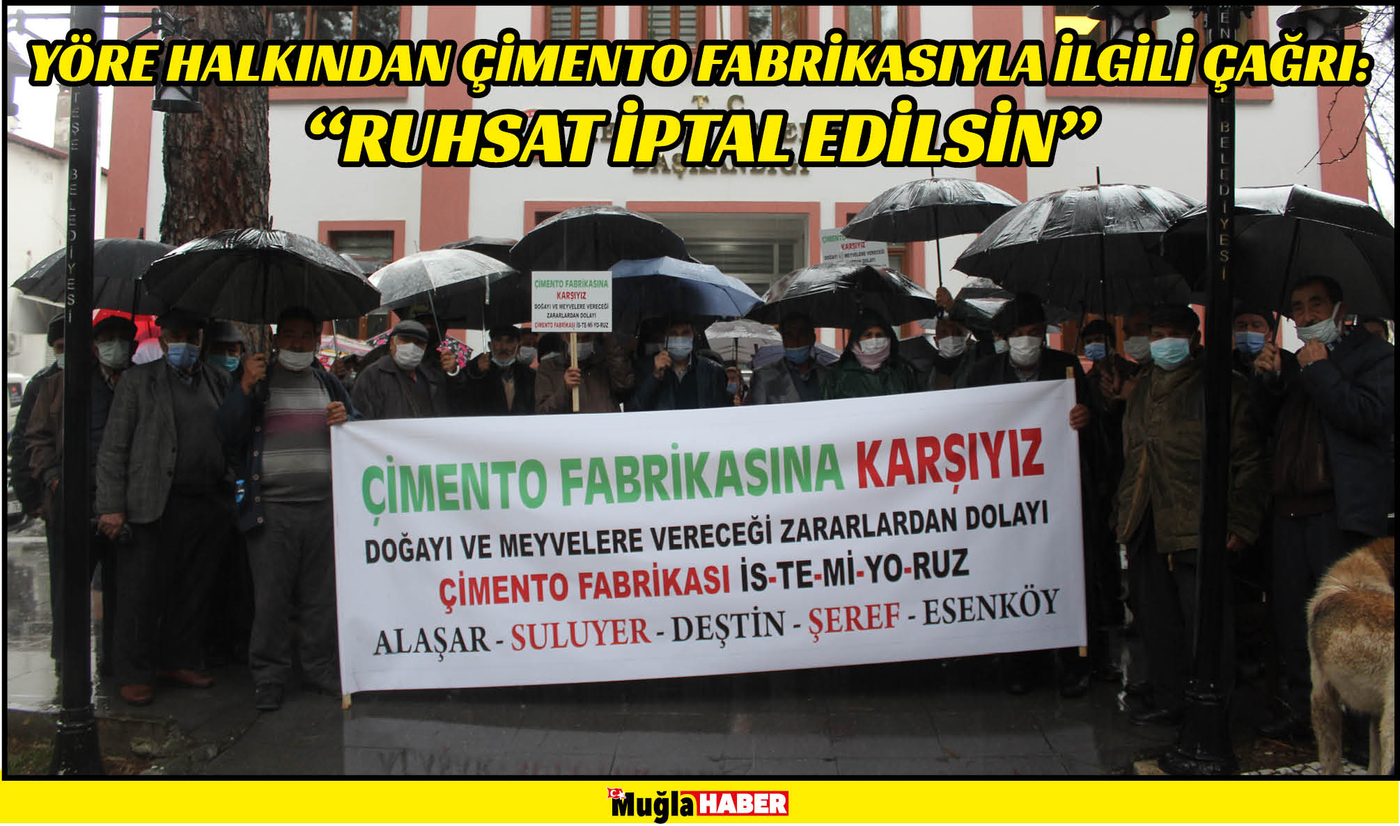 YÖRE HALKINDAN ÇİMENTO FABRİKASIYLA İLGİLİ ÇAĞRI:  “RUHSAT İPTAL EDİLSİN”