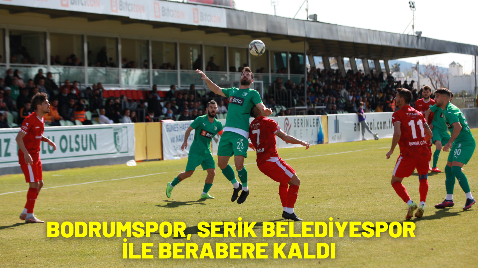 BODRUMSPOR, SERİK BELEDİYESPOR İLE BERABERE KALDI