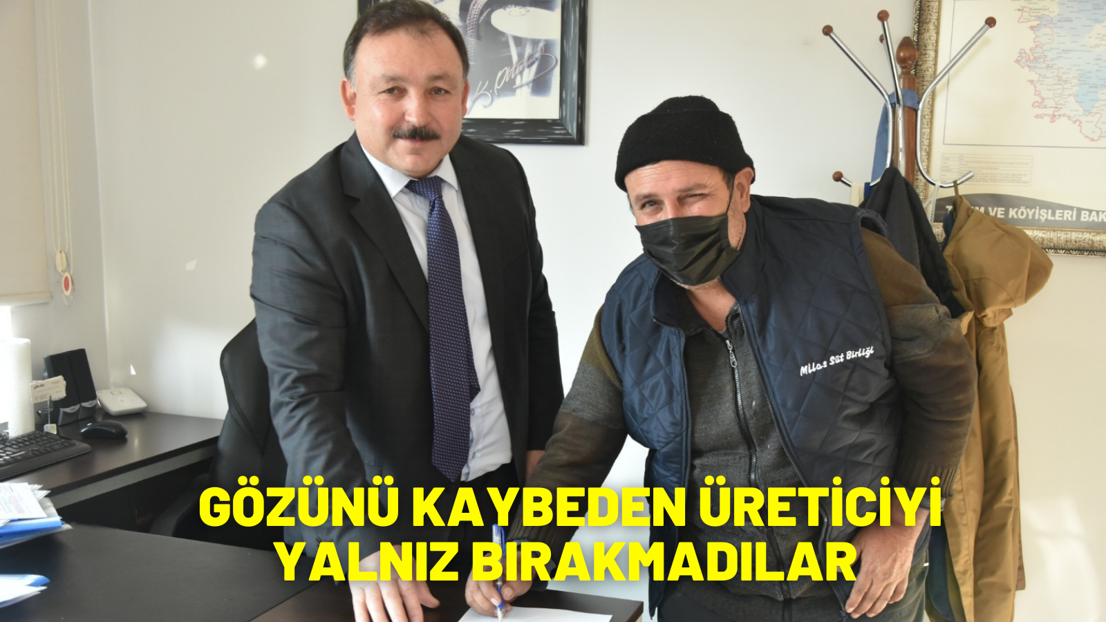 GÖZÜNÜ KAYBEDEN ÜRETİCİYİ YALNIZ BIRAKMADILAR