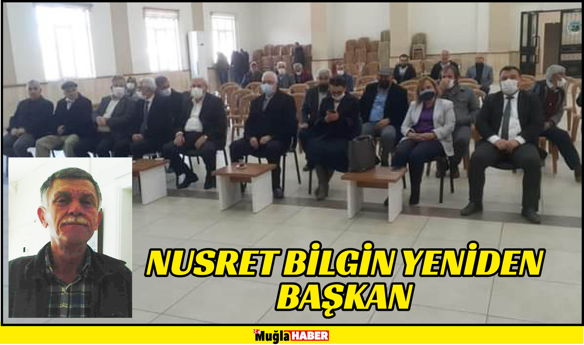 NUSRET BİLGİN YENİDEN BAŞKAN