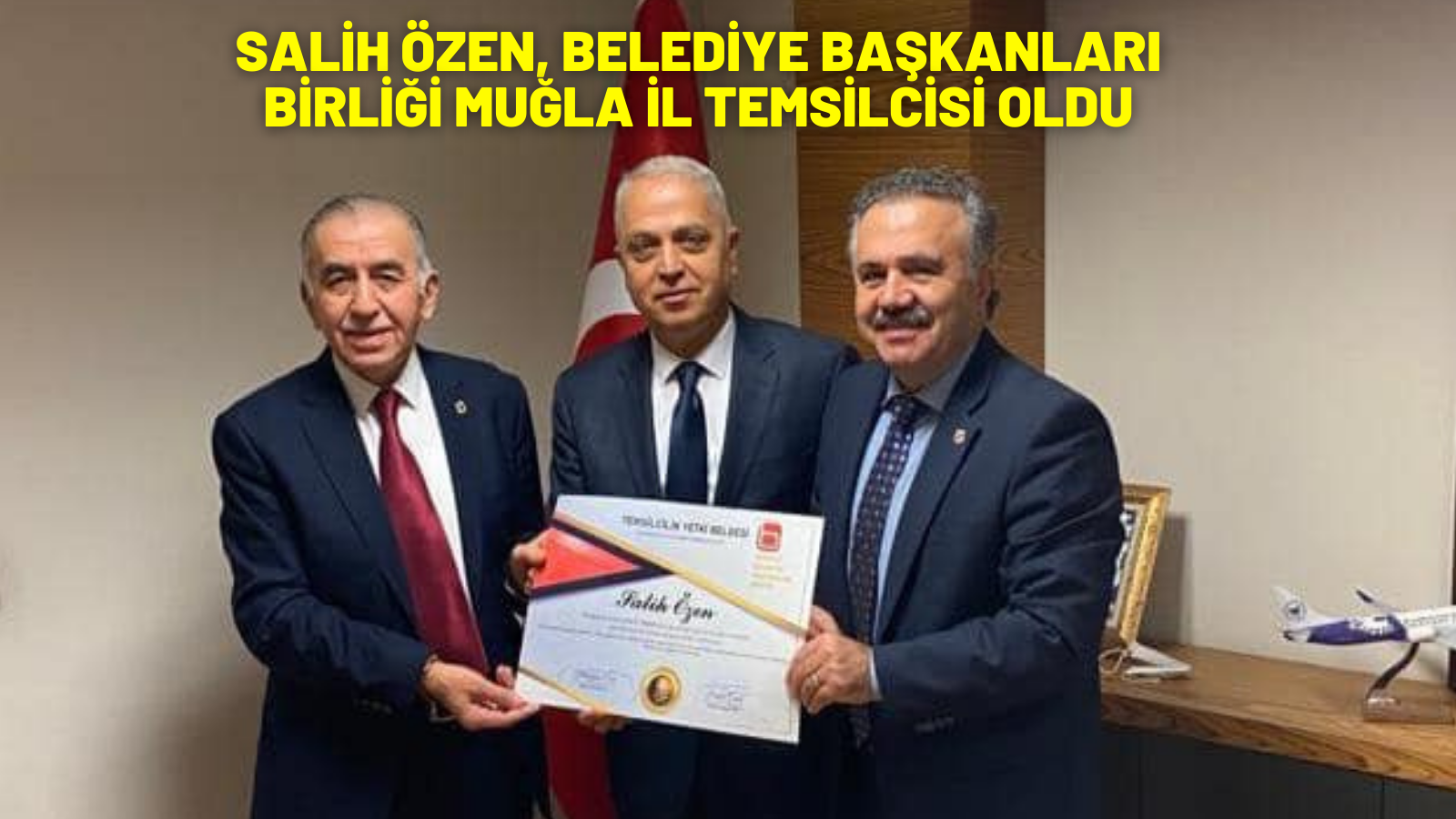 ÖZEN, BELEDİYE BAŞKANLARI BİRLİĞİ MUĞLA İL TEMSİLCİSİ OLDU