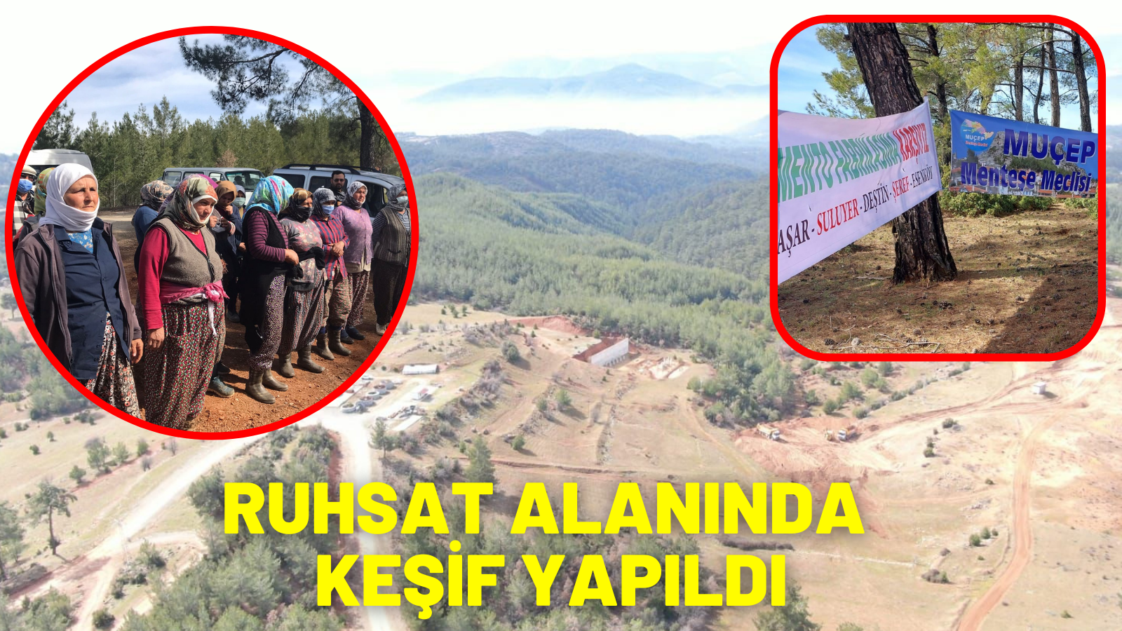 RUHSAT ALANINDA KEŞİF YAPILDI