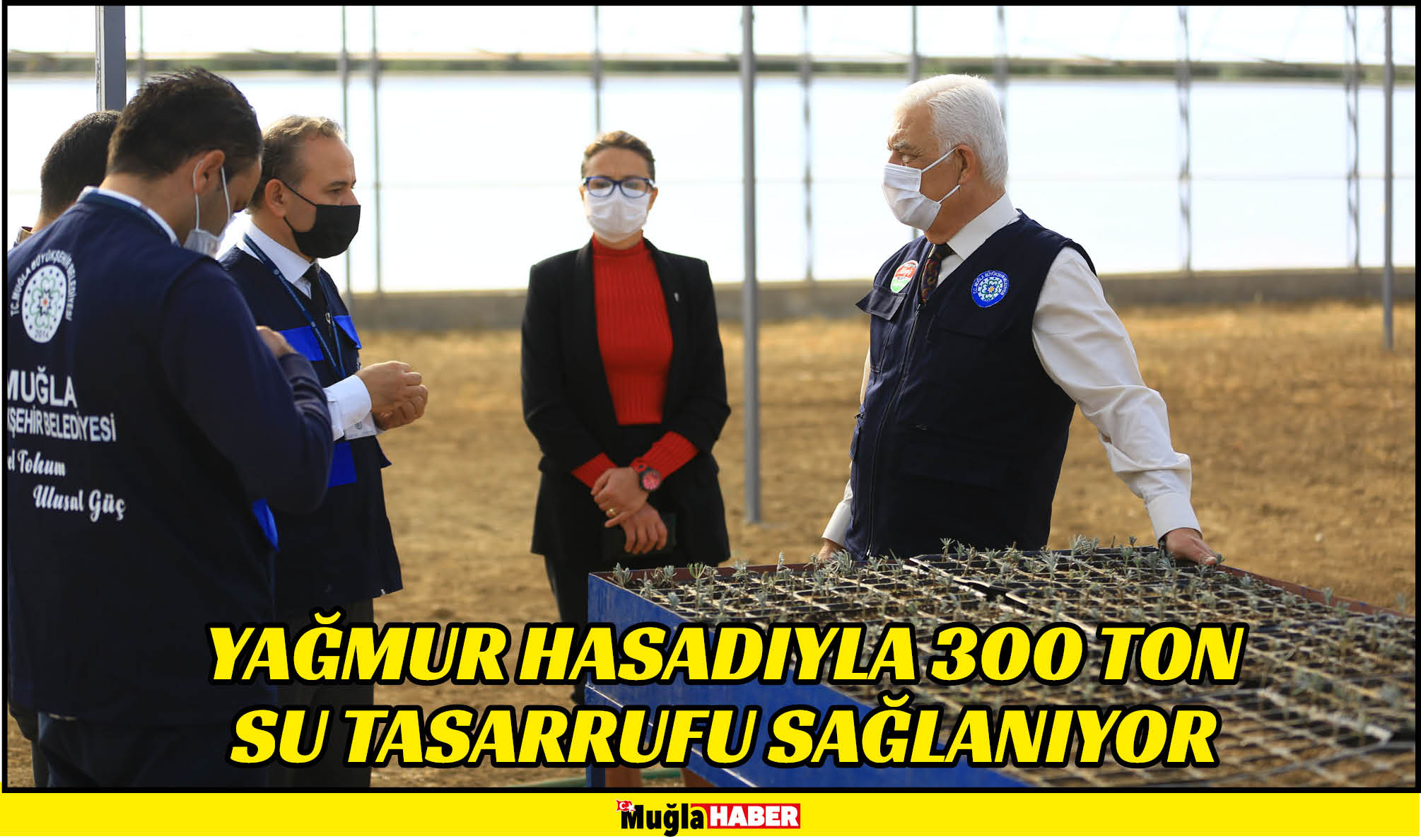 YAĞMUR HASADIYLA 300 TON SU TASARRUFU SAĞLANIYOR