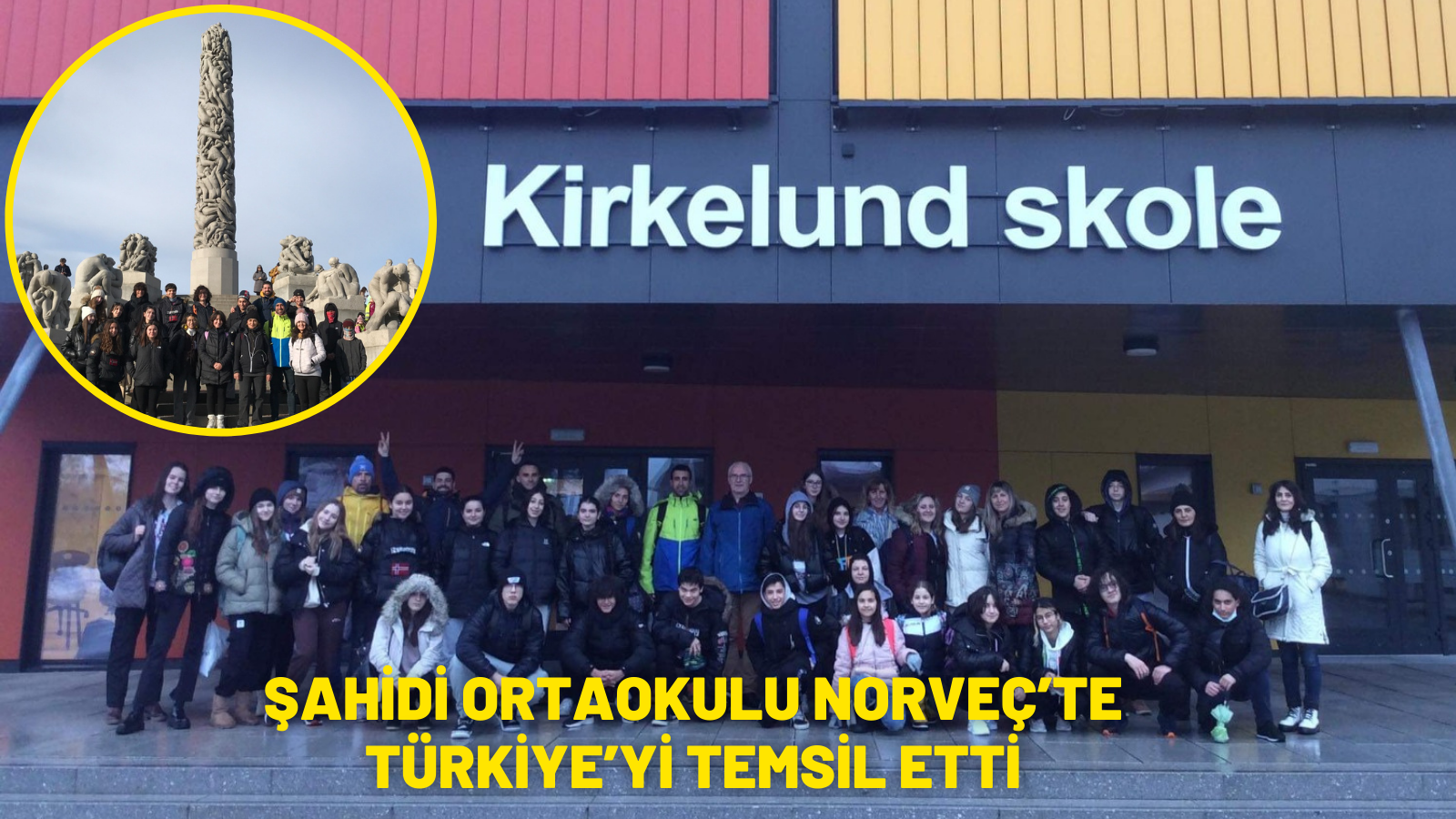 ŞAHİDİ ORTAOKULU NORVEÇ’TE TÜRKİYE’Yİ TEMSİL ETTİ