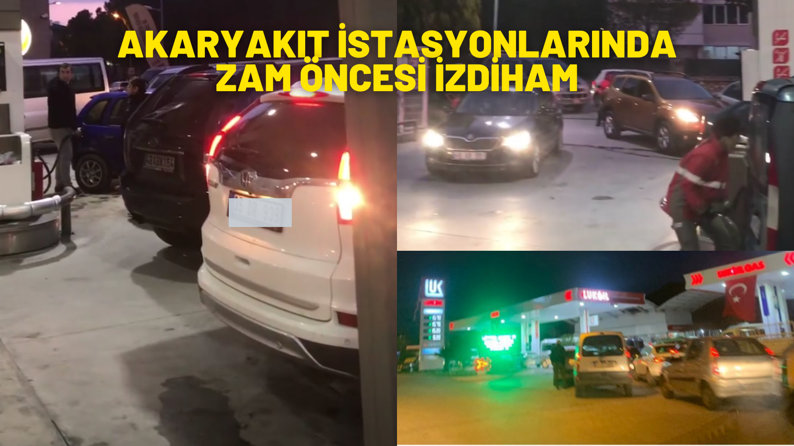 AKARYAKIT İSTASYONLARINDA ZAM ÖNCESİ İZDİHAM