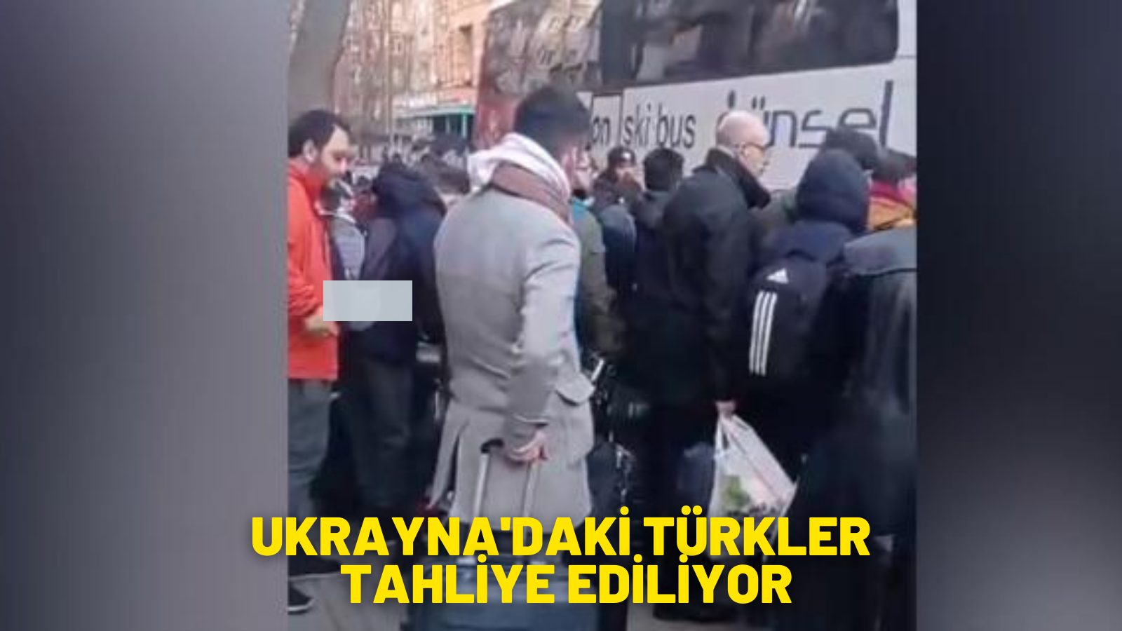 Ukrayna'daki Türkler tahliye ediliyor