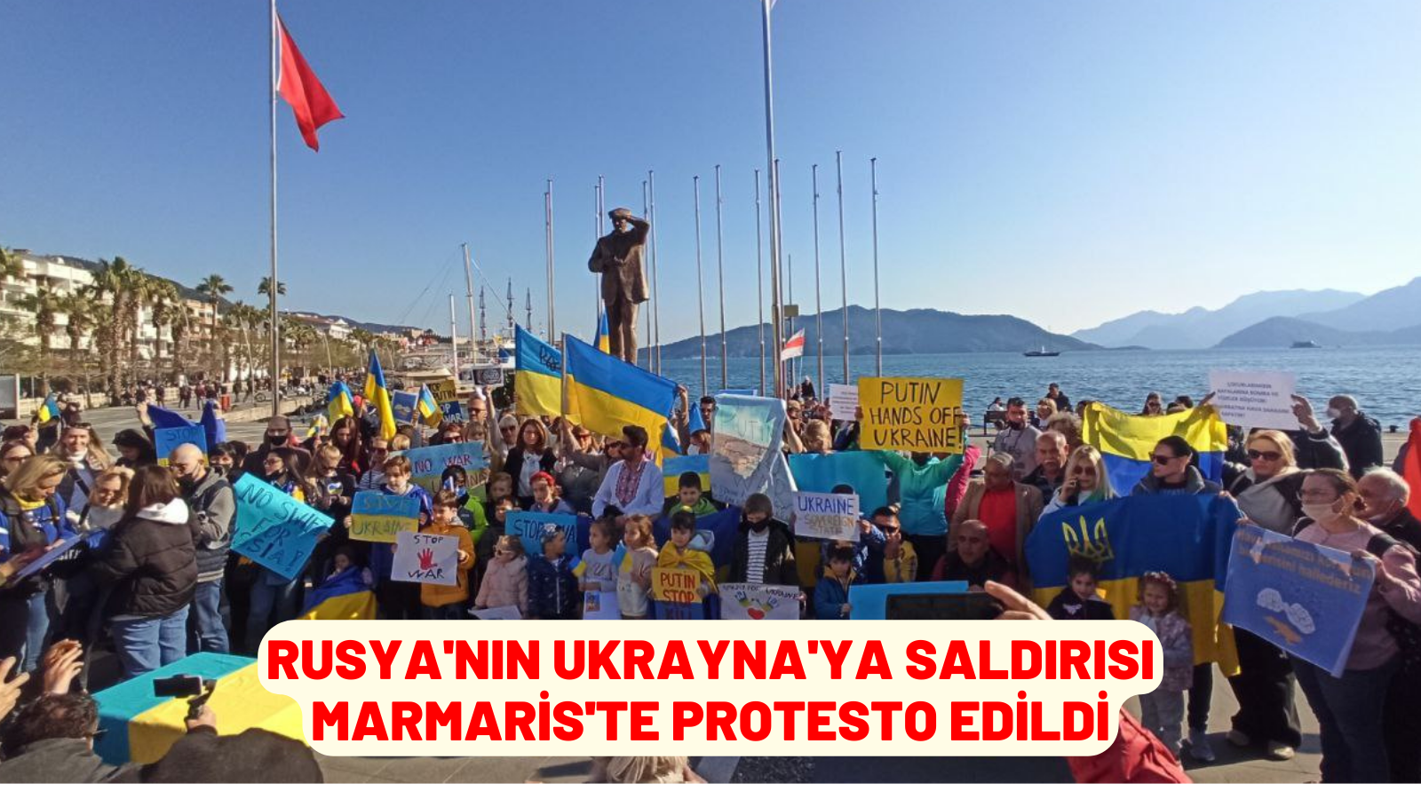 Rusya'nın Ukrayna'ya saldırısı Marmaris'te protesto edildi