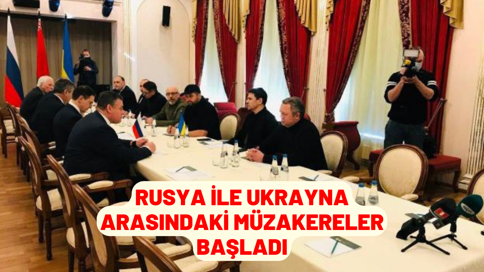 Rusya ile Ukrayna arasındaki müzakereler başladı