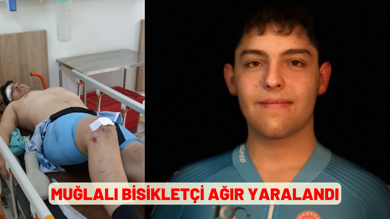 MUĞLALI BİSİKLETÇİ AĞIR YARALANDI