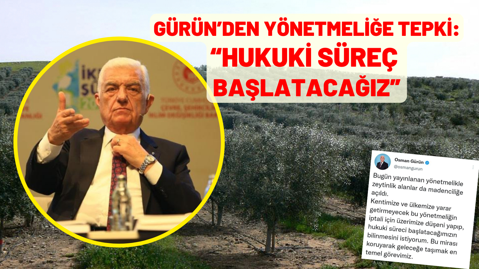 GÜRÜN’DEN YÖNETMELİĞE TEPKİ:  “HUKUKİ SÜREÇ BAŞLATACAĞIZ”