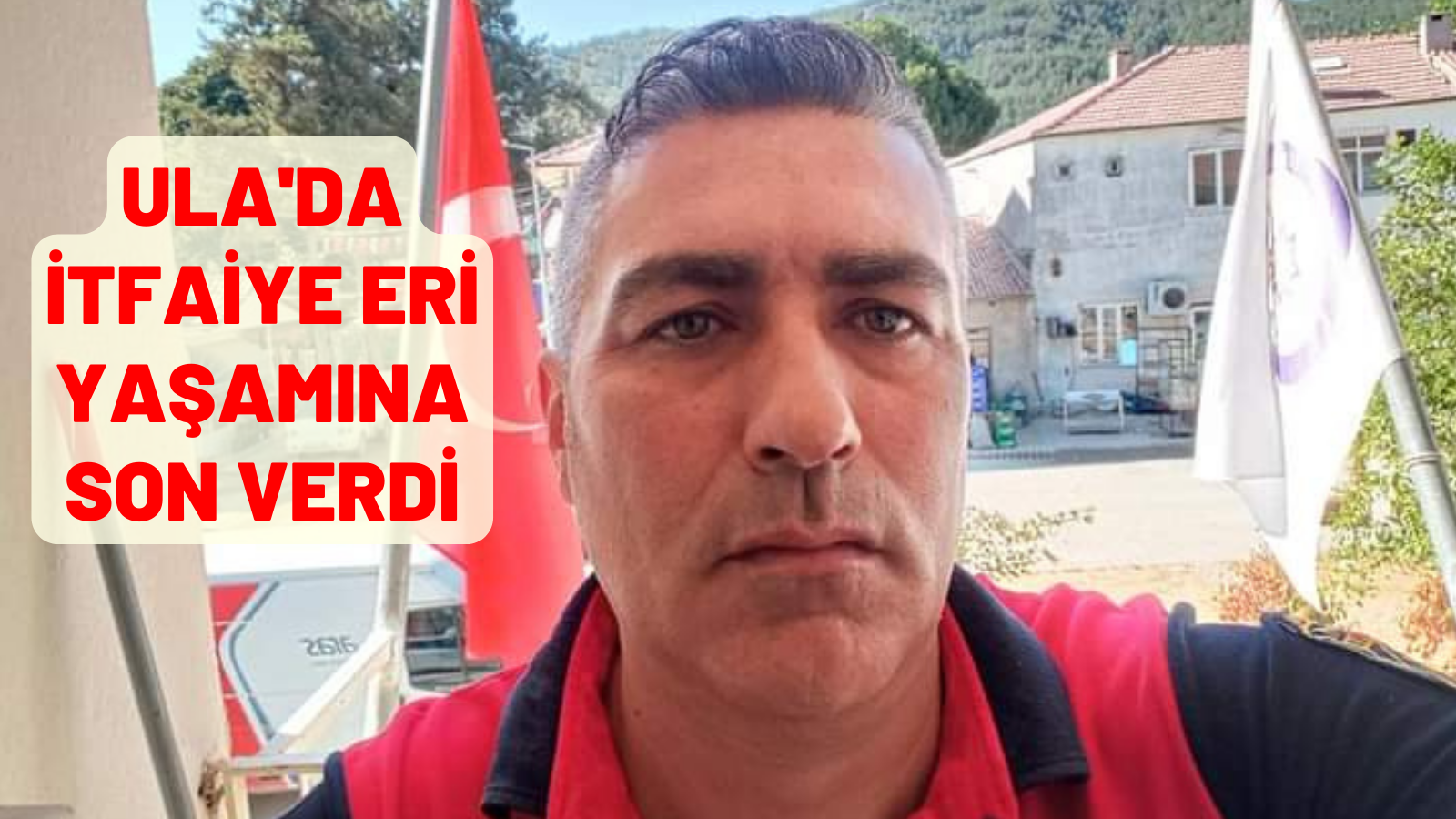 ULA’DA İTFAİYE ERİ İNTİHAR ETTİ