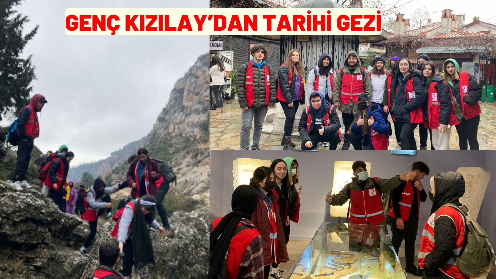 GENÇ KIZILAY’DAN TARİHİ GEZİ