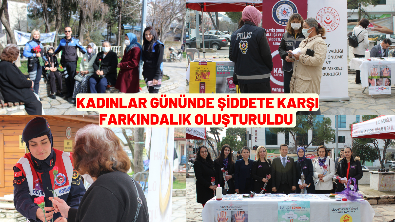 KADINLAR GÜNÜNDE ŞİDDETE KARŞI FARKINDALIK OLUŞTURULDU