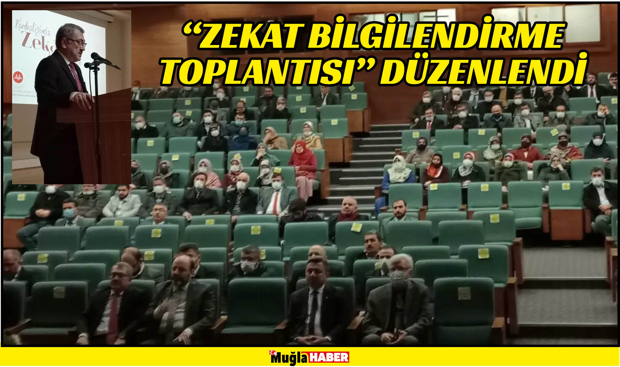 "ZEKAT BİLGİLENDİRME TOPLANTISI" DÜZENLENDİ