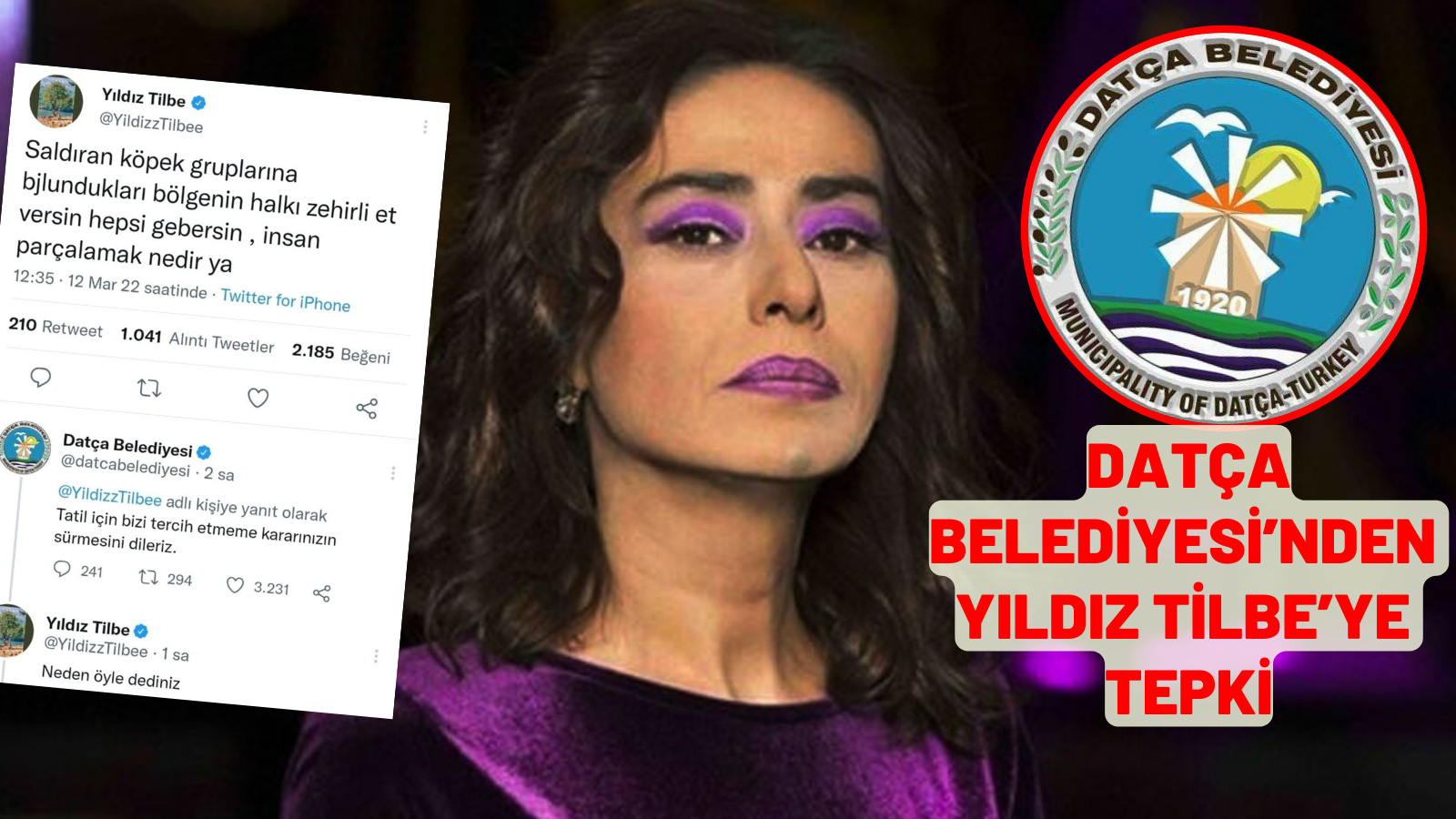 DATÇA BELEDİYESİ’NDEN YILDIZ TİLBE’YE TEPKİ