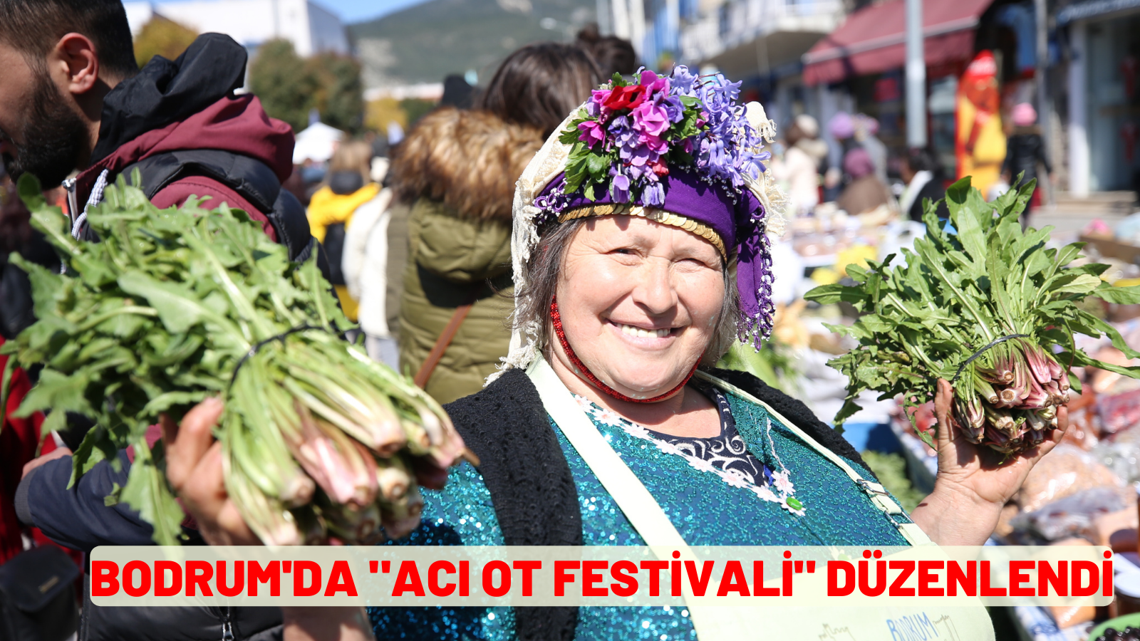 Bodrum'da "Acı Ot Festivali" düzenlendi