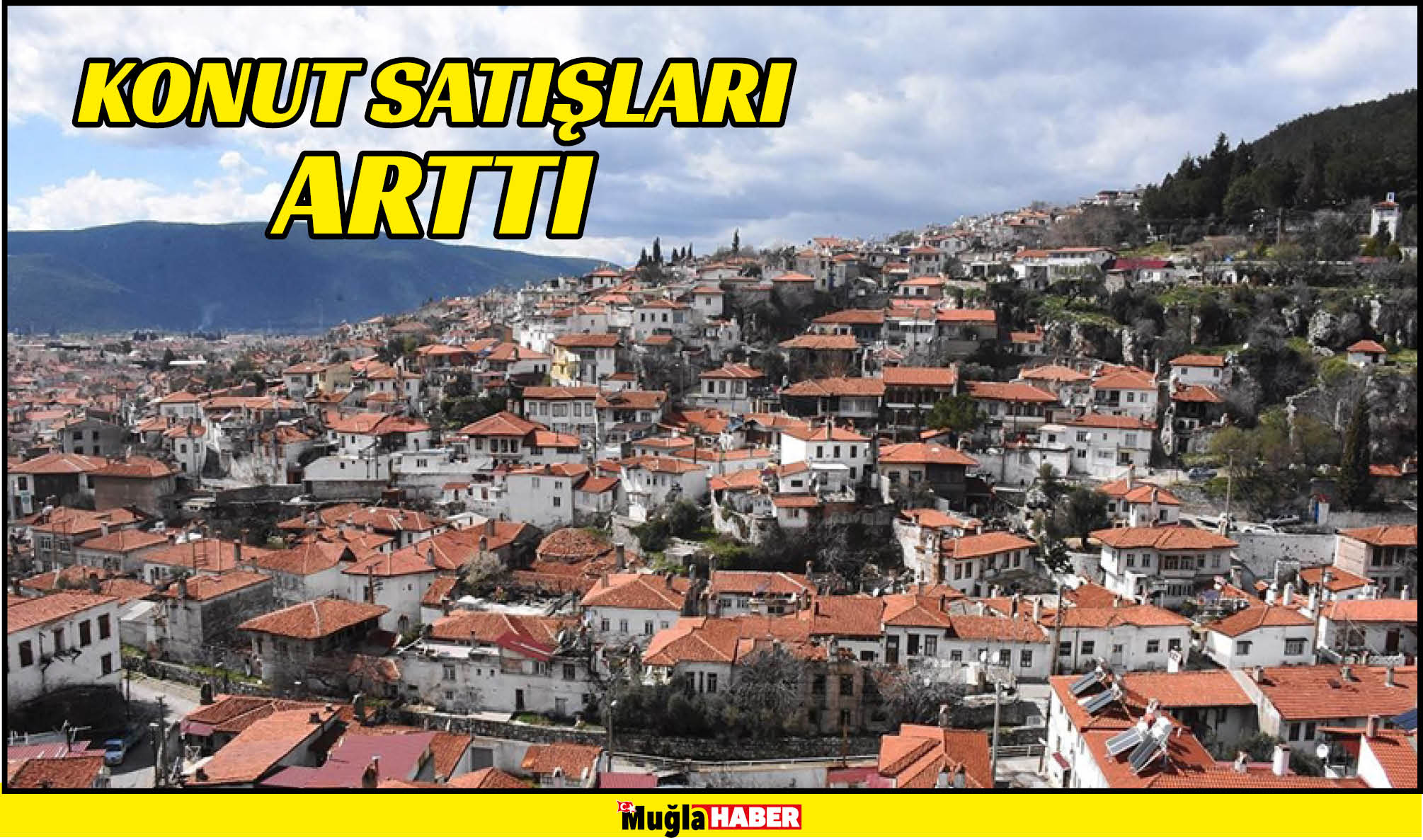 KONUT SATIŞLARI ARTTI 