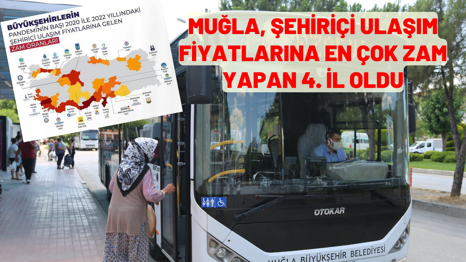 MUĞLA, ŞEHİRİÇİ ULAŞIM ZAM ORANLARINDA İLK 5’DE