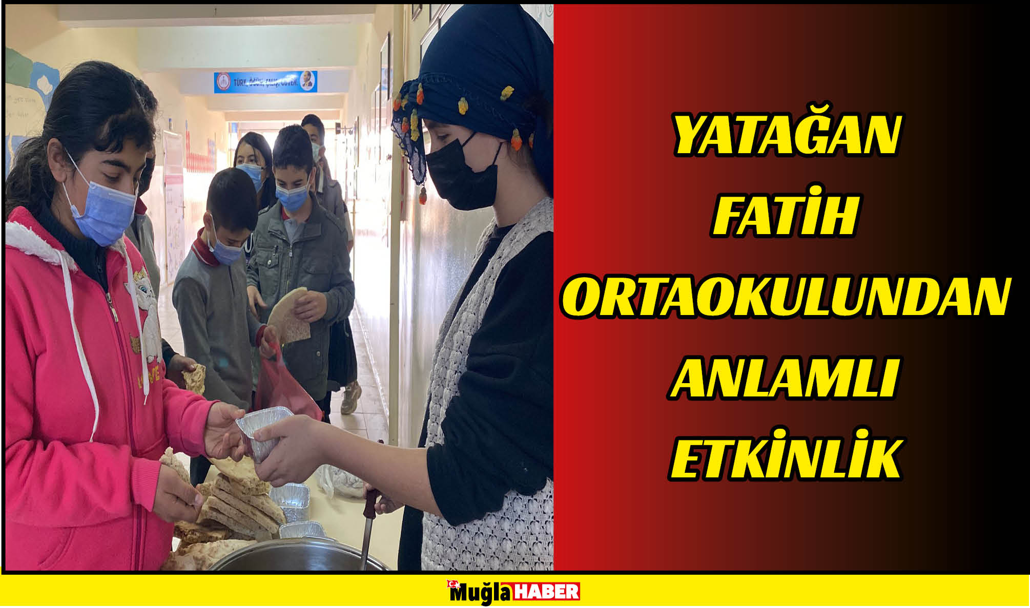 YATAĞAN FATİH ORTAOKULUNDAN ANLAMLI ETKİNLİK