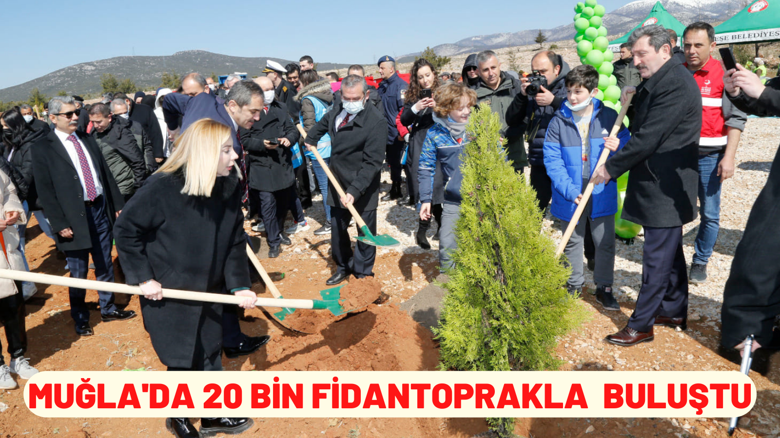 Muğla'da 20 bin fidan toprakla buluştu