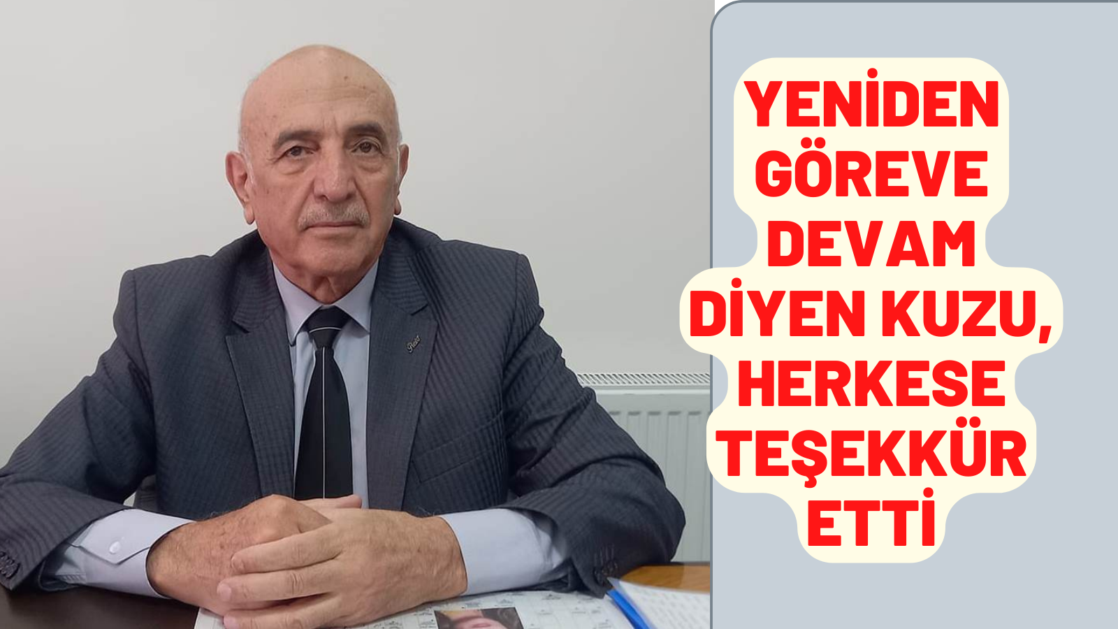 YENİDEN GÖREVE DEVAM DİYEN KUZU, HERKESE TEŞEKKÜR ETTİ
