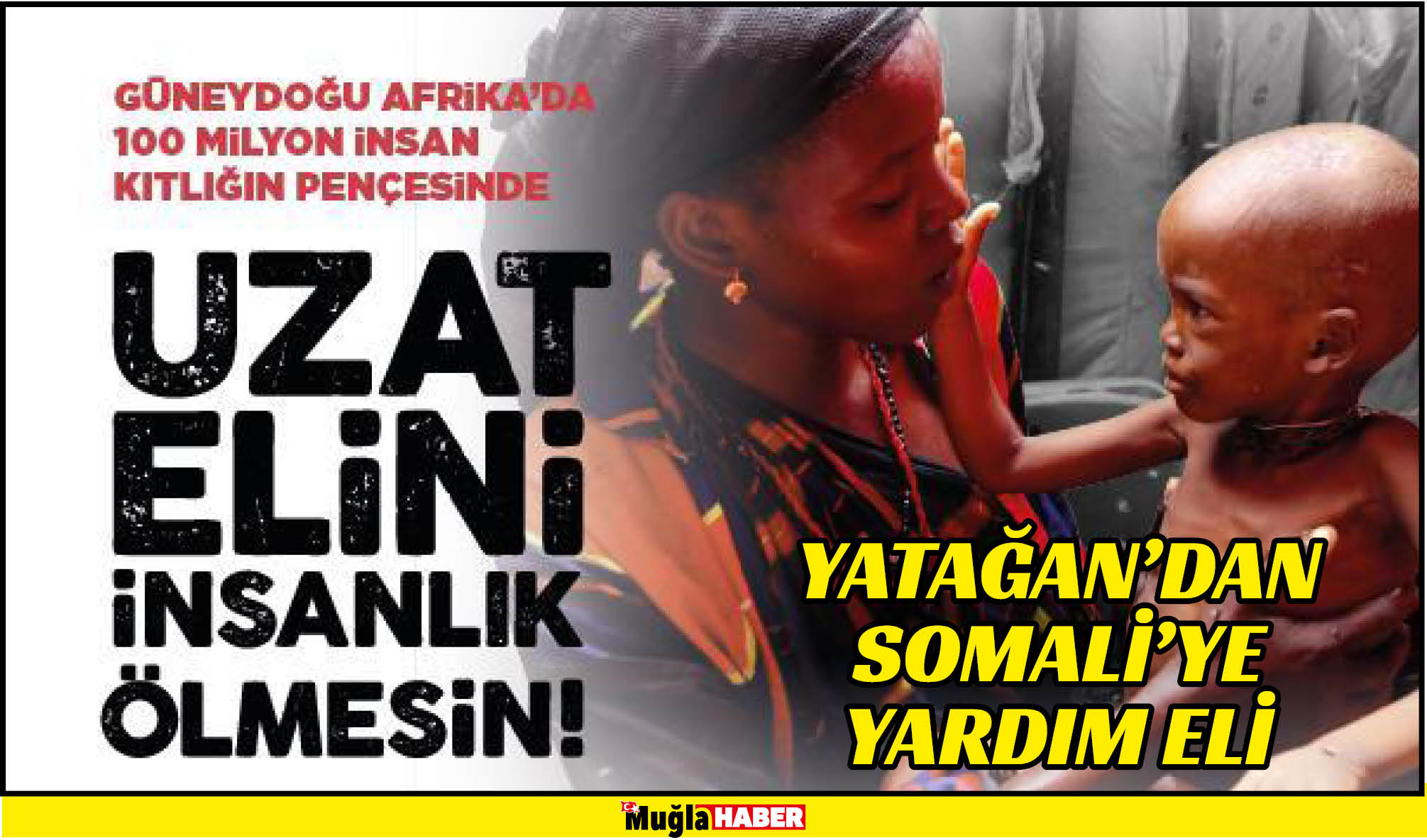 YATAĞAN’DAN SOMALİ’YE YARDIM ELİ