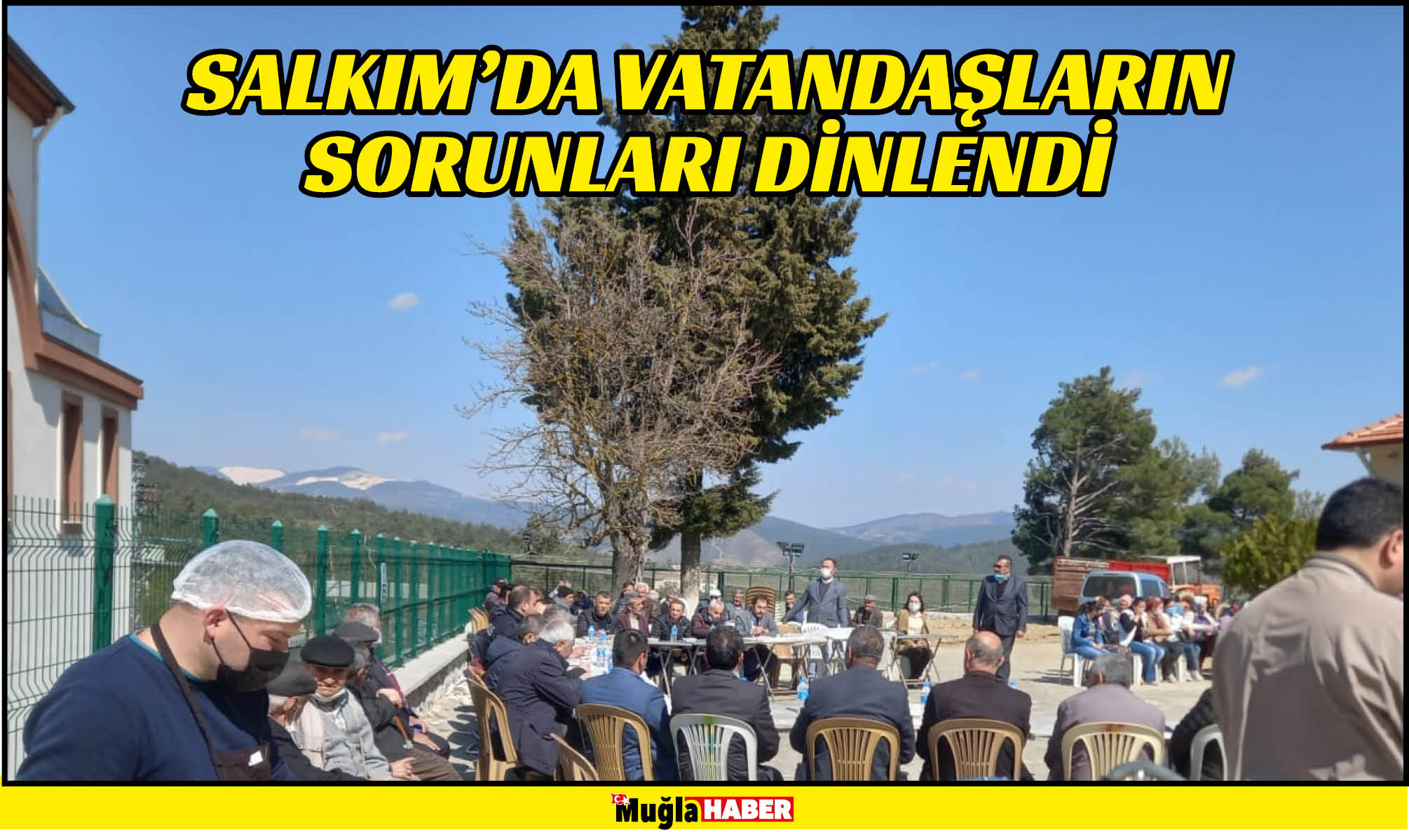 SALKIM’DA VATANDAŞLARIN SORUNLARI DİNLENDİ