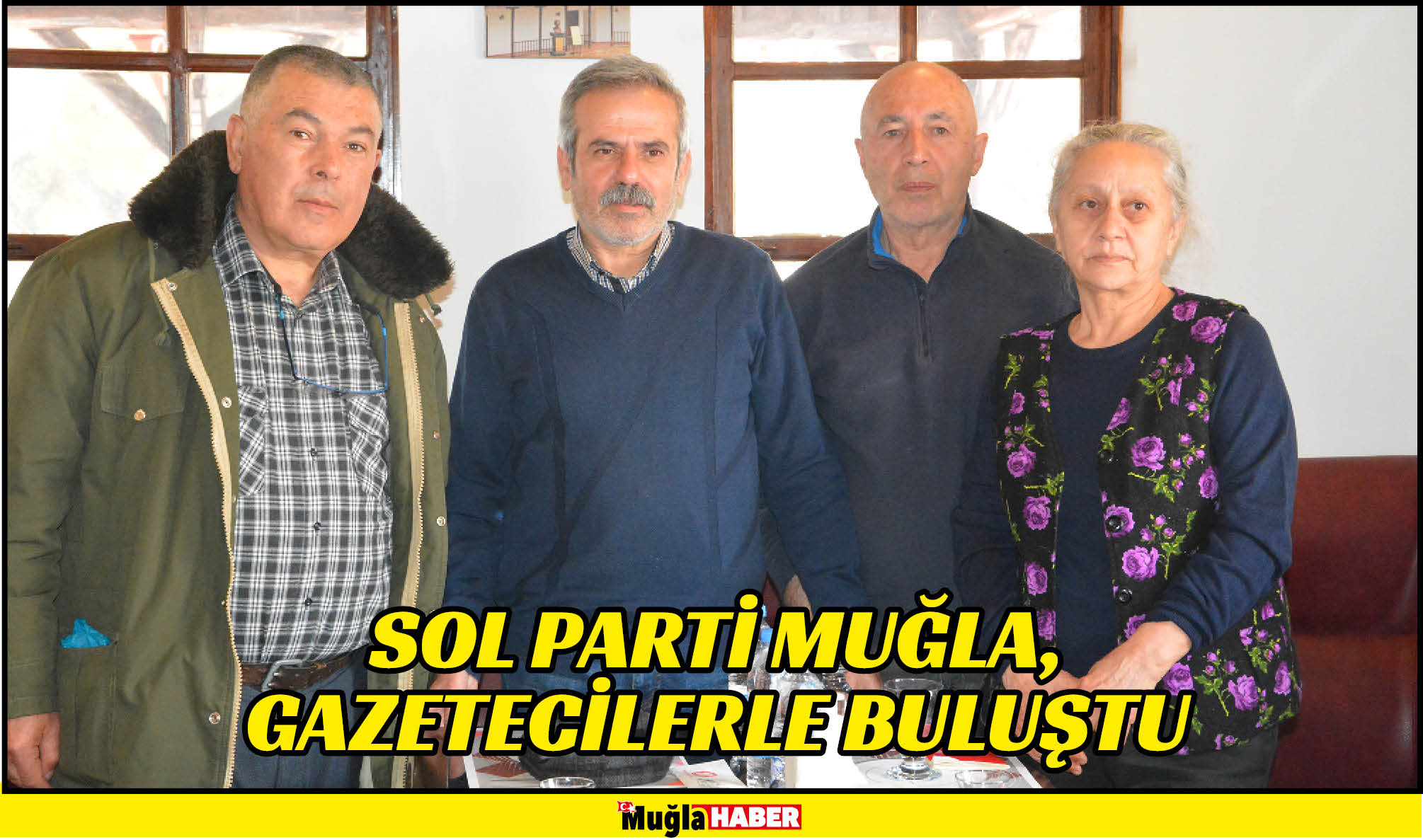 SOL PARTİ MUĞLA, GAZETECİLERLE BULUŞTU