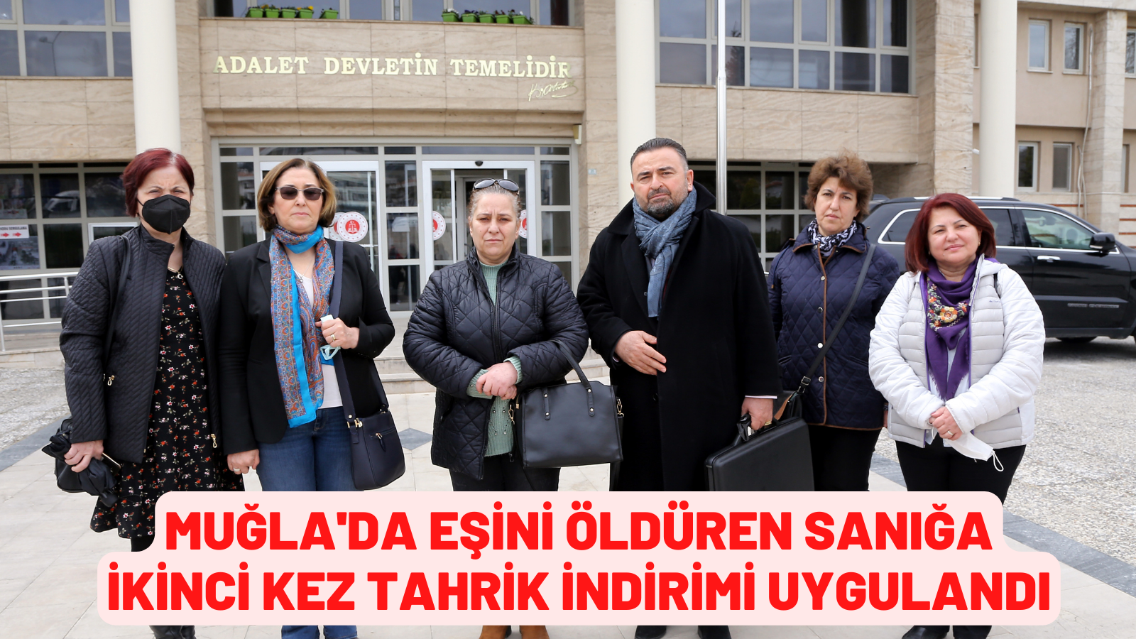 Muğla'da eşini öldüren sanığa ikinci kez tahrik indirimi uygulandı