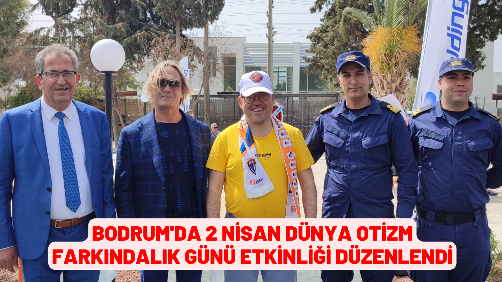 Bodrum'da 2 Nisan Dünya Otizm Farkındalık Günü etkinliği düzenlendi