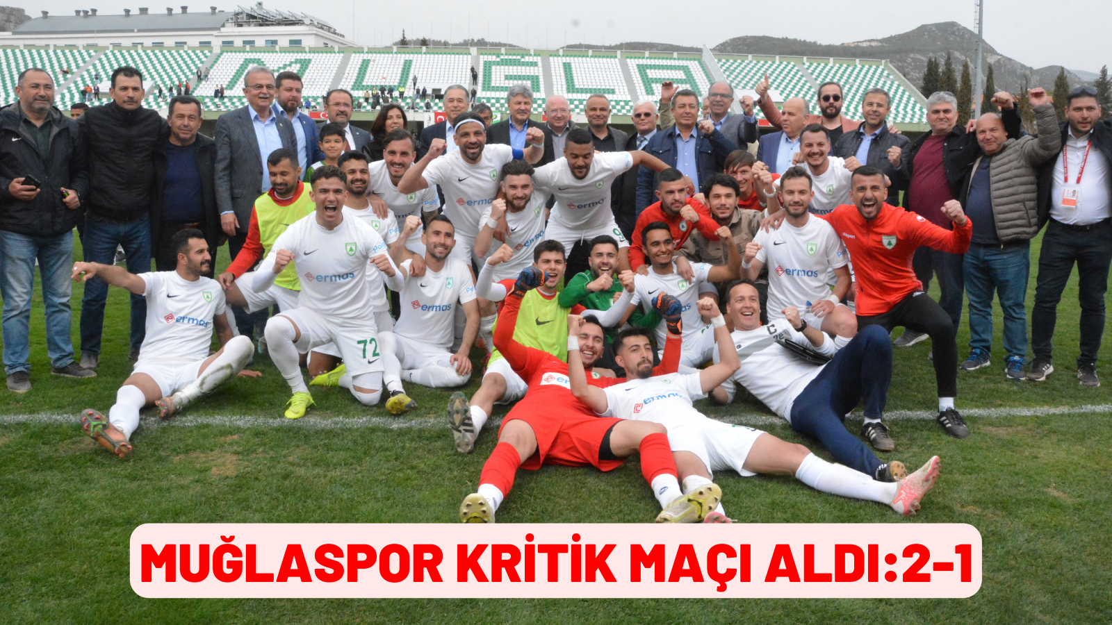 MUĞLASPOR KRİTİK 3 PUANI ALDI