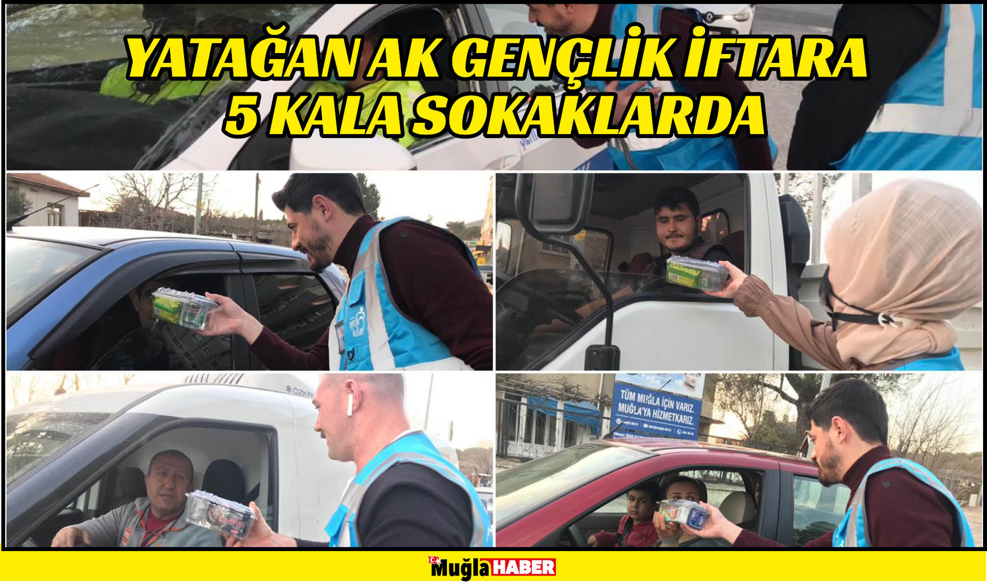 YATAĞAN AK GENÇLİK İFTARA 5 KALA SOKAKLARDA