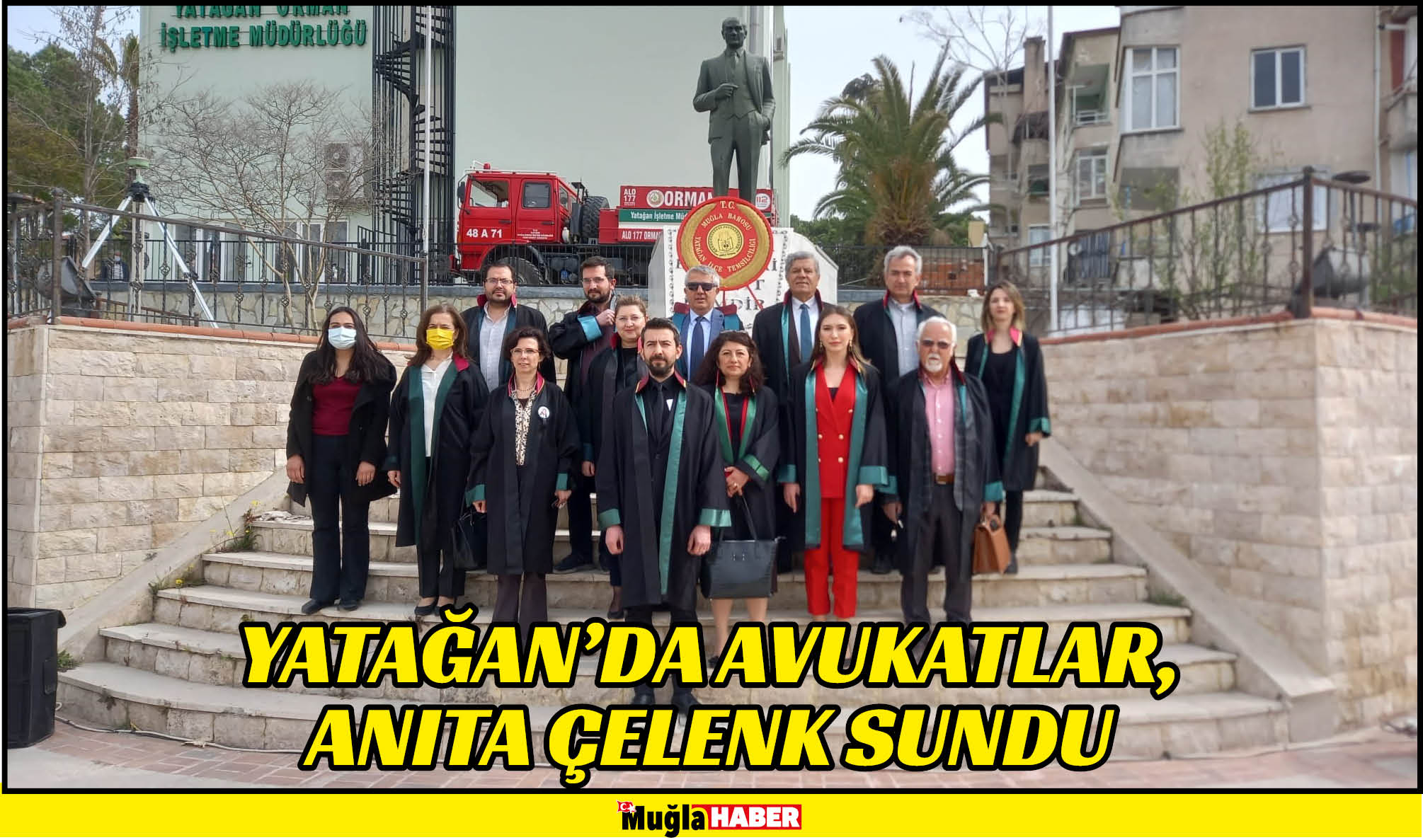 YATAĞAN’DA AVUKATLAR, ANITA ÇELENK SUNDU