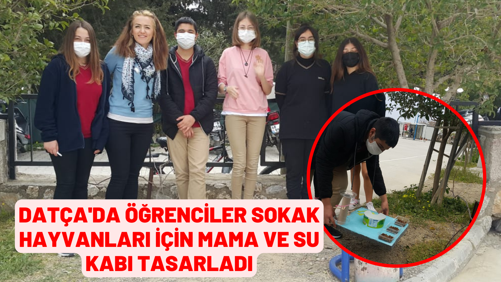 Datçalı öğrenciler sahipsiz hayvanları için mama ve su kabı tasarladı