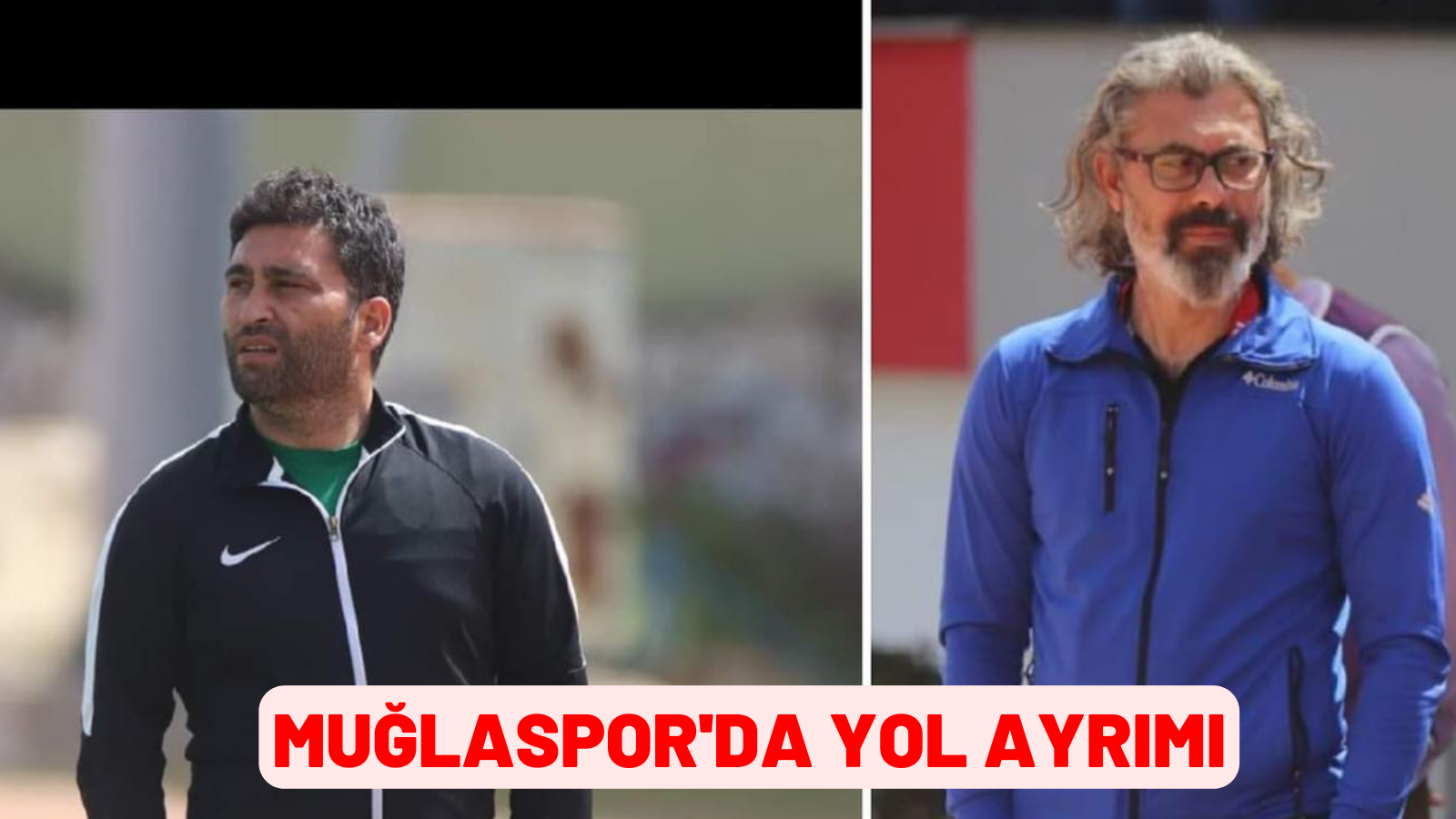 MUĞLASPOR'DA YOL AYRIMI