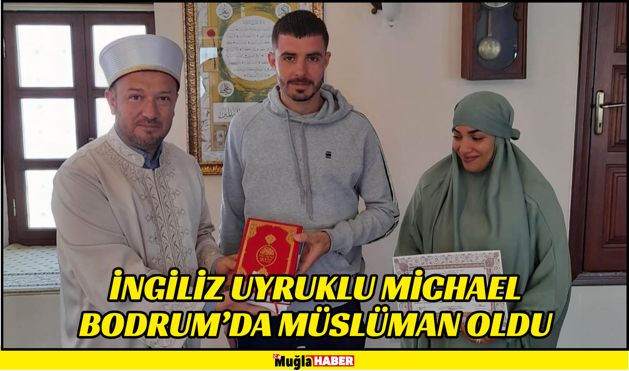 İngiliz uyruklu Michael Bodrum'da Müslüman oldu