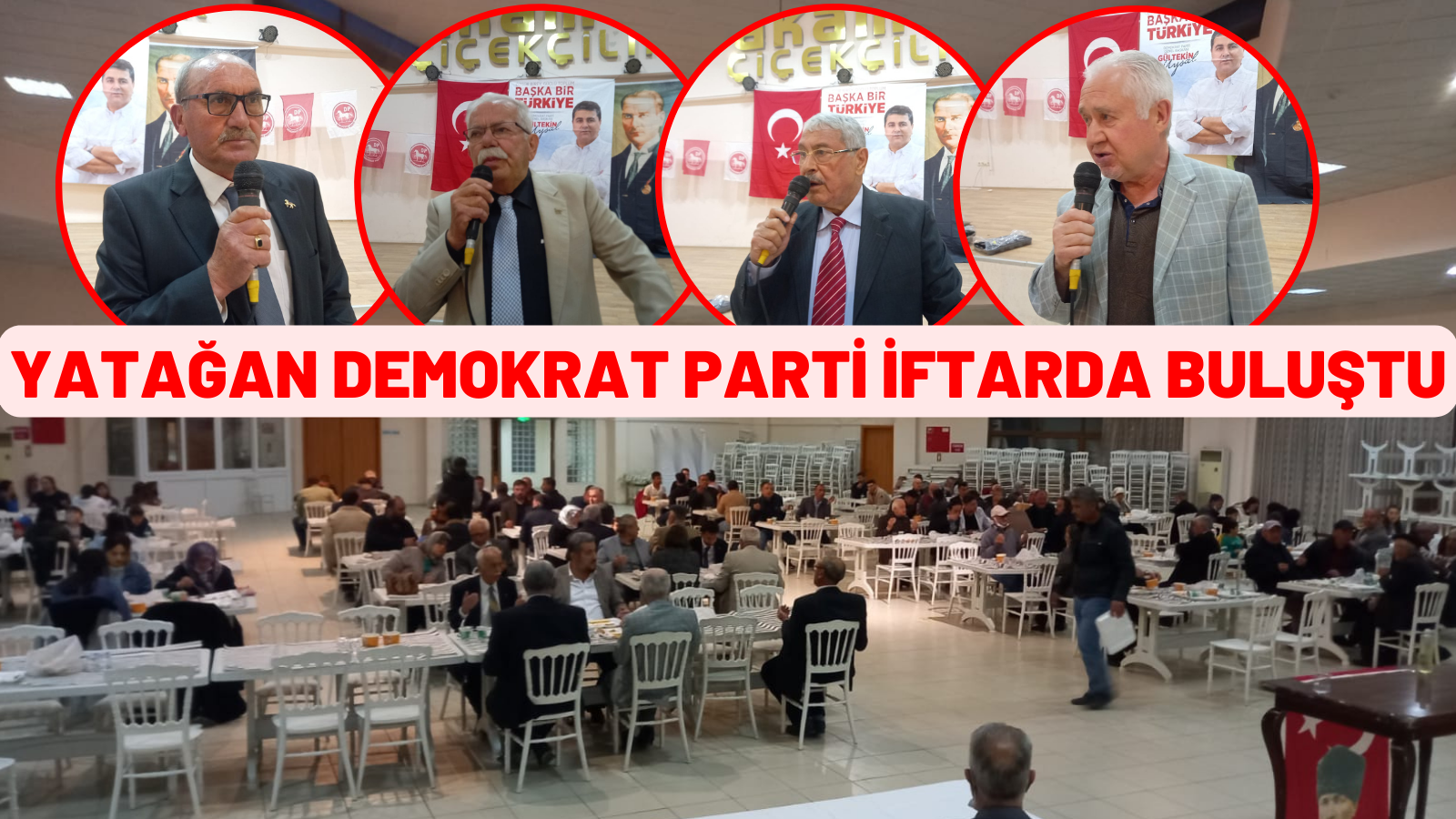 YATAĞAN DEMOKRAT PARTİ İFTARDA BULUŞTU