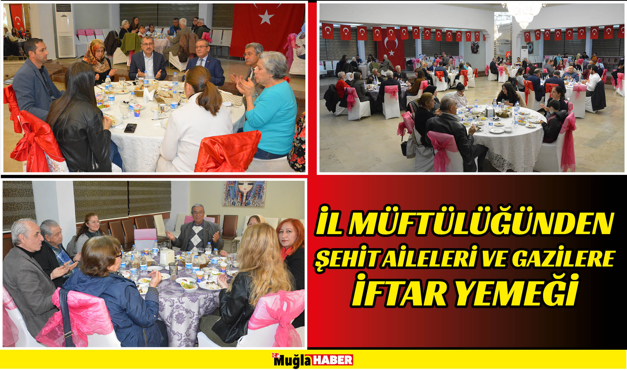 İL MÜFTÜLÜĞÜNDEN ŞEHİT AİLELERİ VE GAZİLERE İFTAR YEMEĞİ