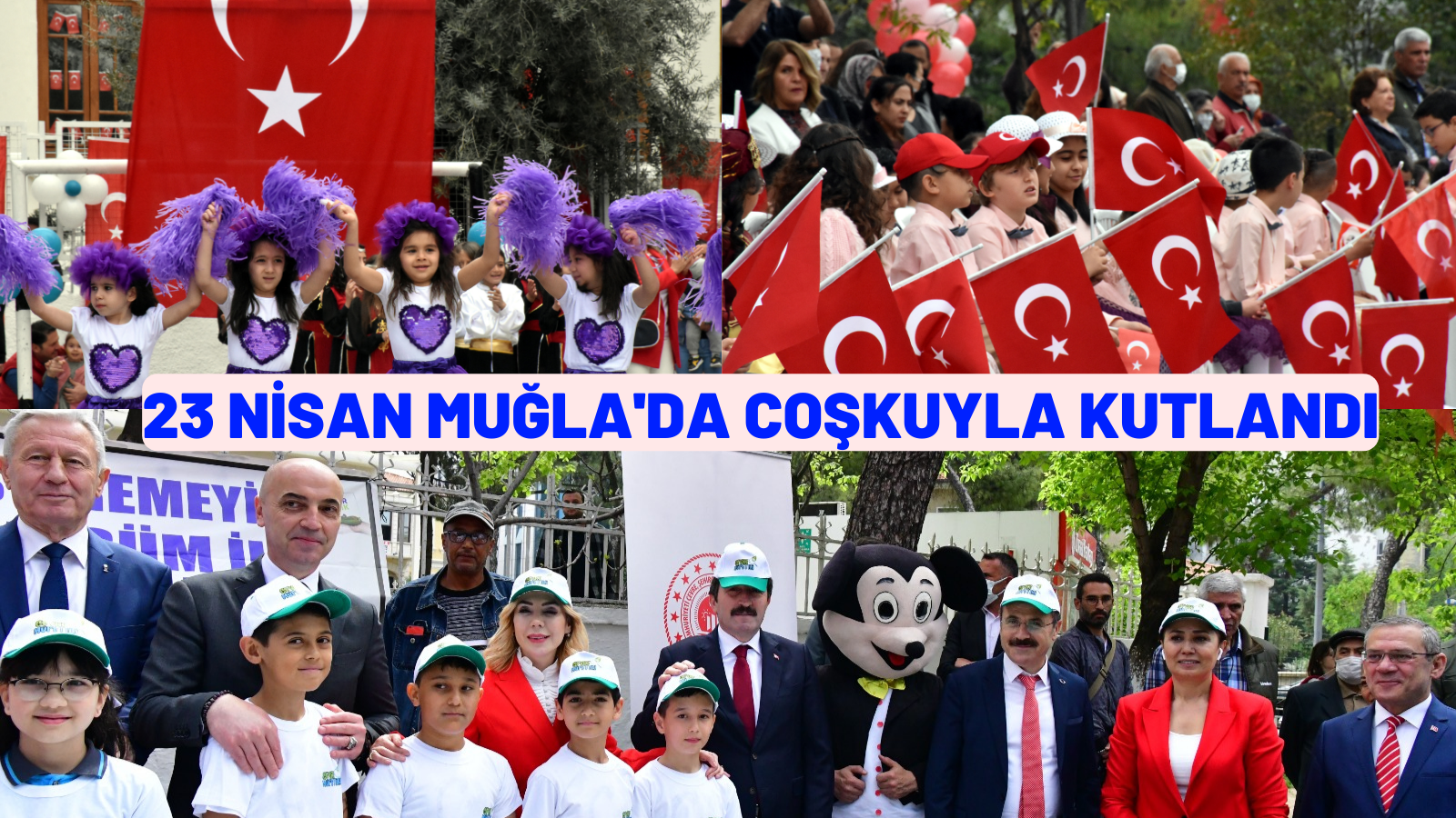 23 NİSAN MUĞLA'DA COŞKUYLA KUTLANDI