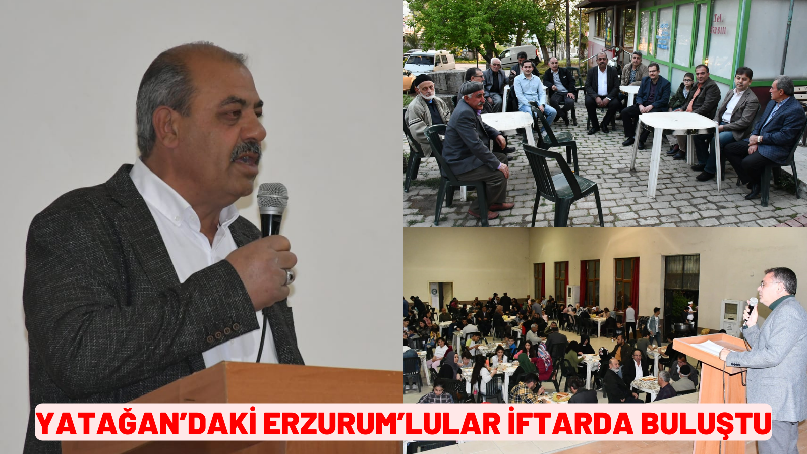 YATAĞAN’DAKİ ERZURUM’LULAR İFTARDA BULUŞTU