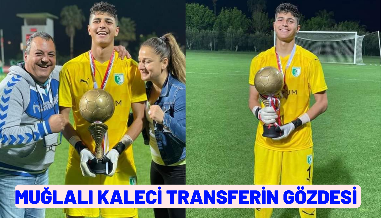 MUĞLALI KALECİ TRANSFERİN GÖZDESİ