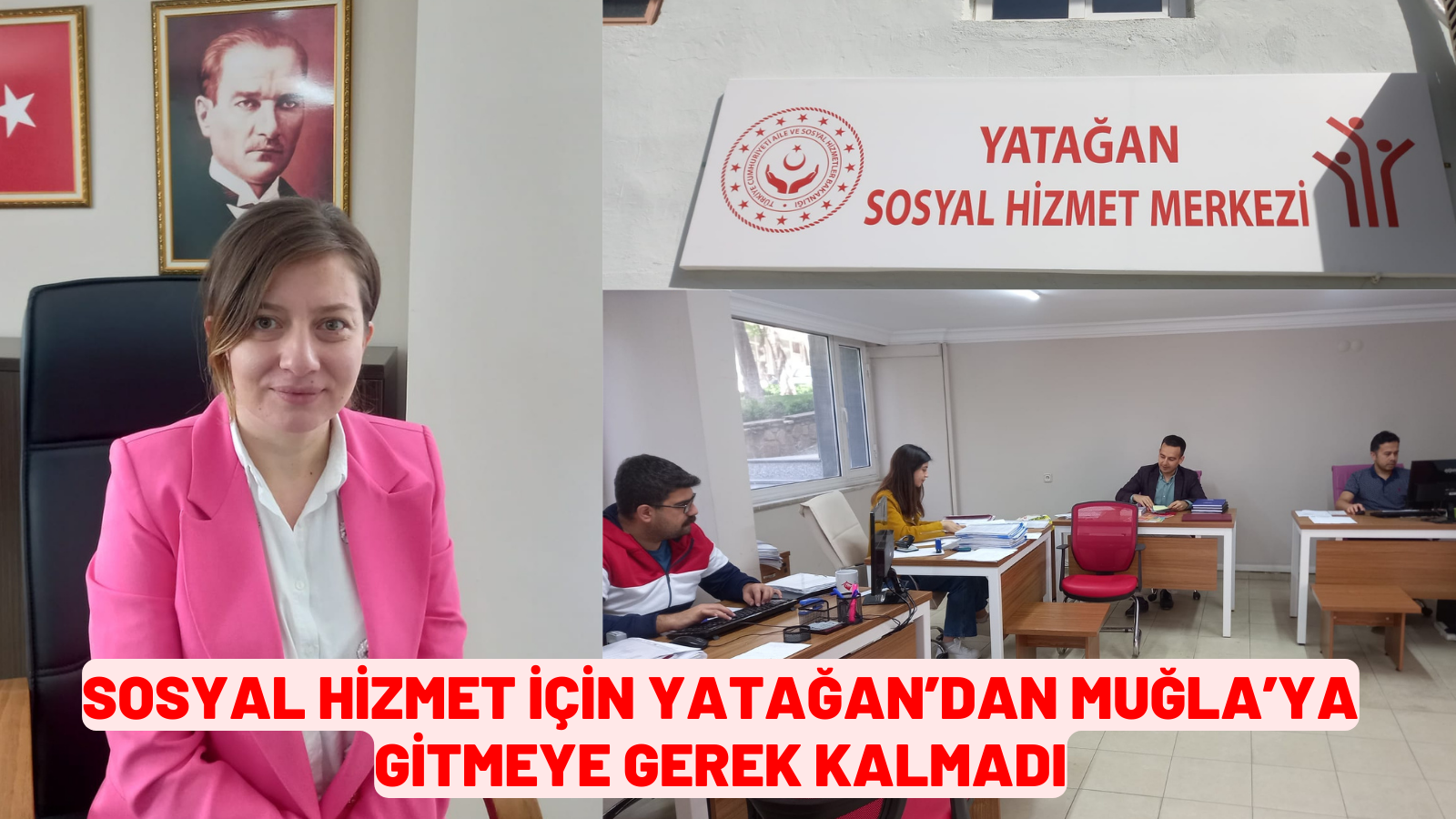 SOSYAL HİZMET İÇİN YATAĞAN’DAN MUĞLA’YA GİTMEYE GEREK KALMADI