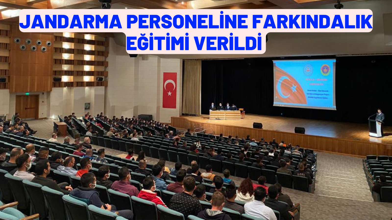    JANDARMA PERSONELİNE FARKINDALIK EĞİTİMİ VERİLDİ