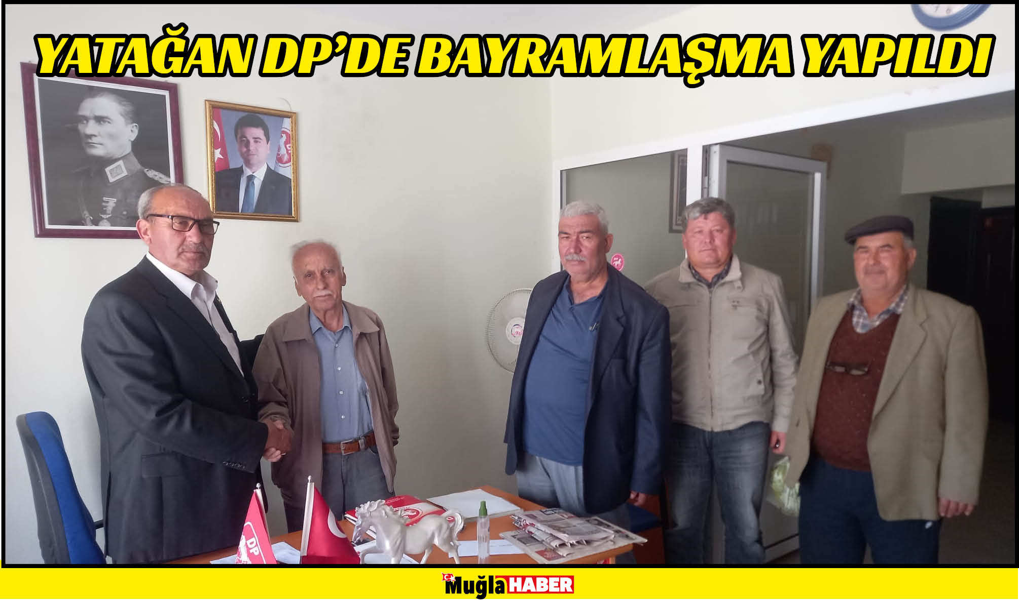 YATAĞAN DP’DE BAYRAMLAŞMA YAPILDI