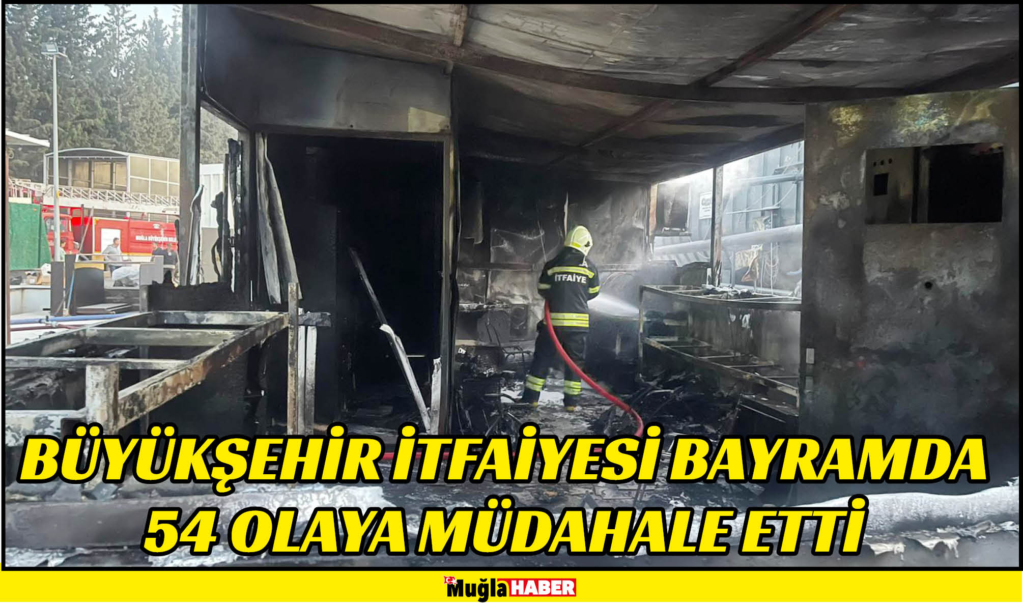 Büyükşehir İtfaiyesi bayramda 54 olaya müdahale etti