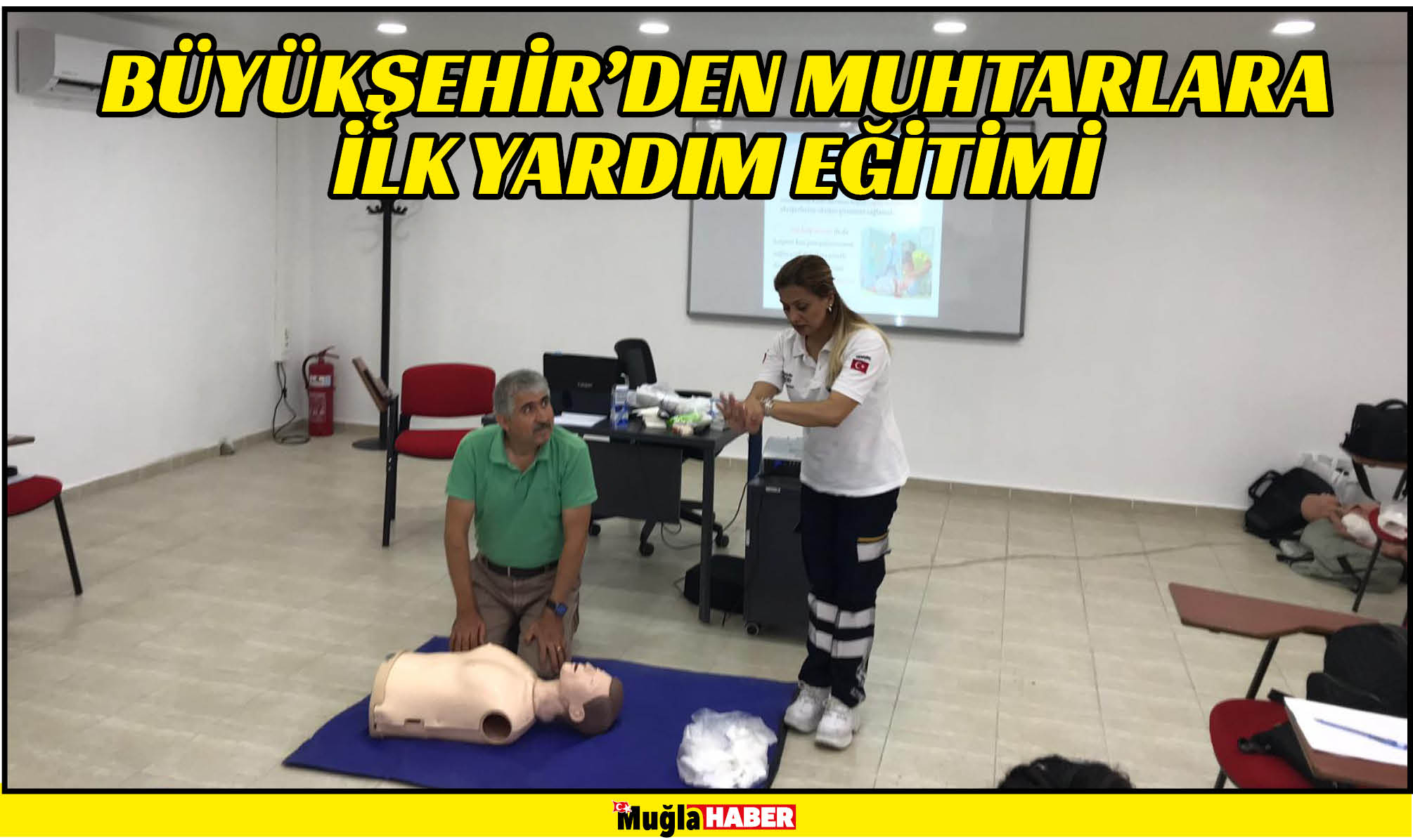 Büyükşehir’den Muhtarlara İlk yardım Eğitimi