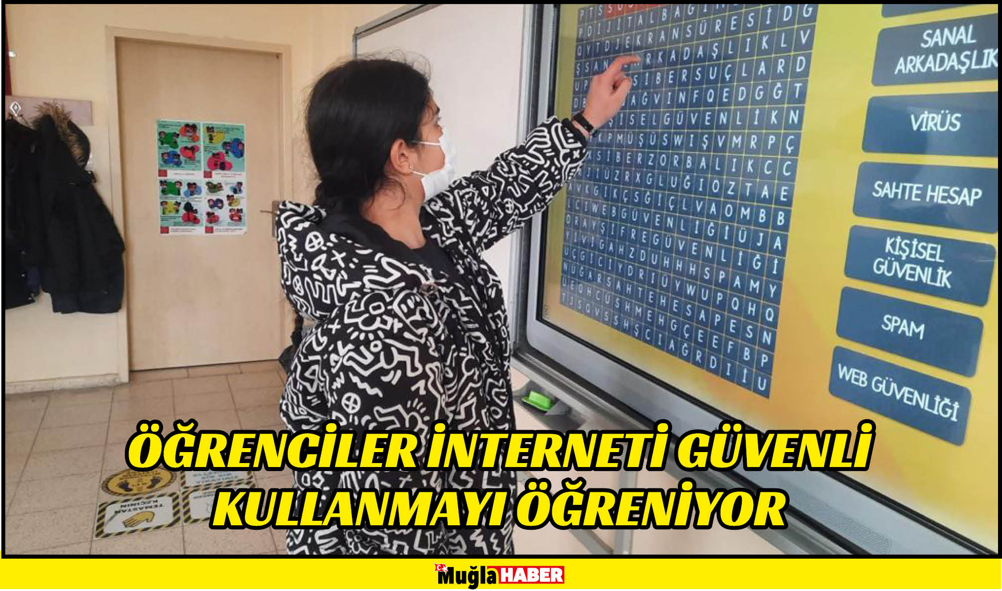 ÖĞRENCİLER İNTERNETİ GÜVENLİ KULLANMAYI ÖĞRENİYOR