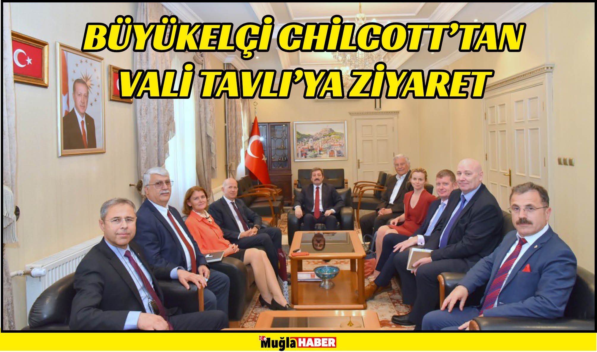 BÜYÜKELÇİ CHİLCOTT’TAN VALİ TAVLI’YA ZİYARET