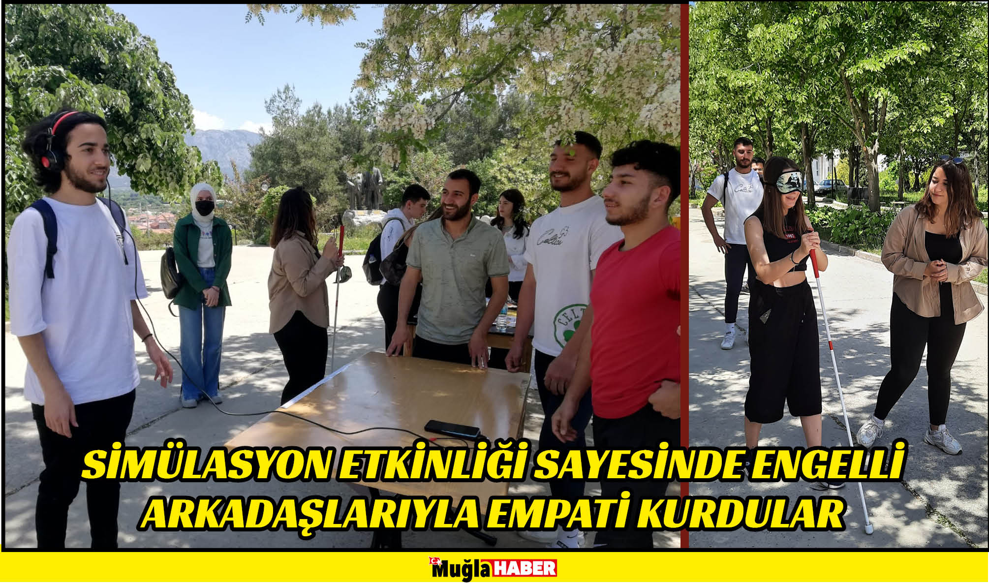 SİMÜLASYON ETKİNLİĞİ SAYESİNDE ENGELLİ ARKADAŞLARIYLA EMPATİ KURDULAR